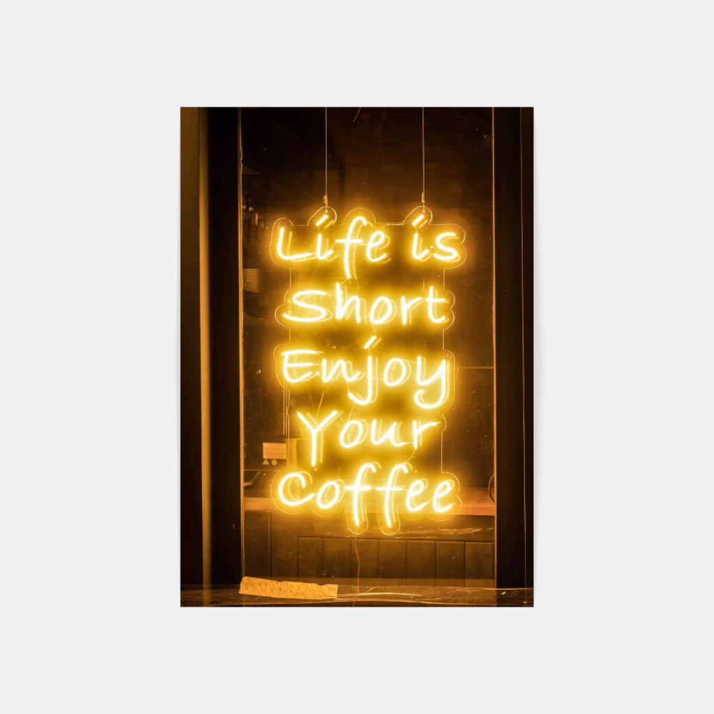 Life is Short neon - poster