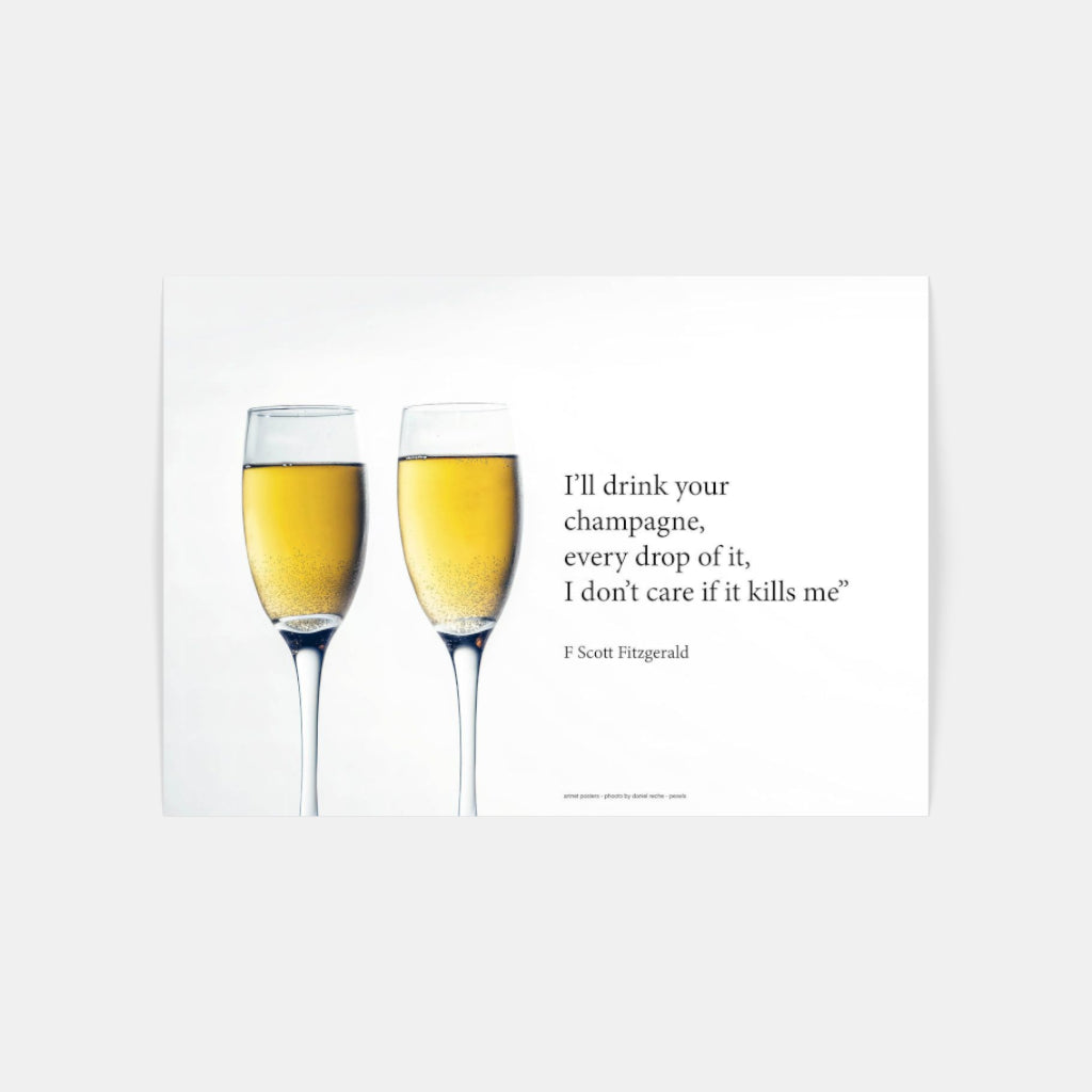 Every drop of Champagne poster