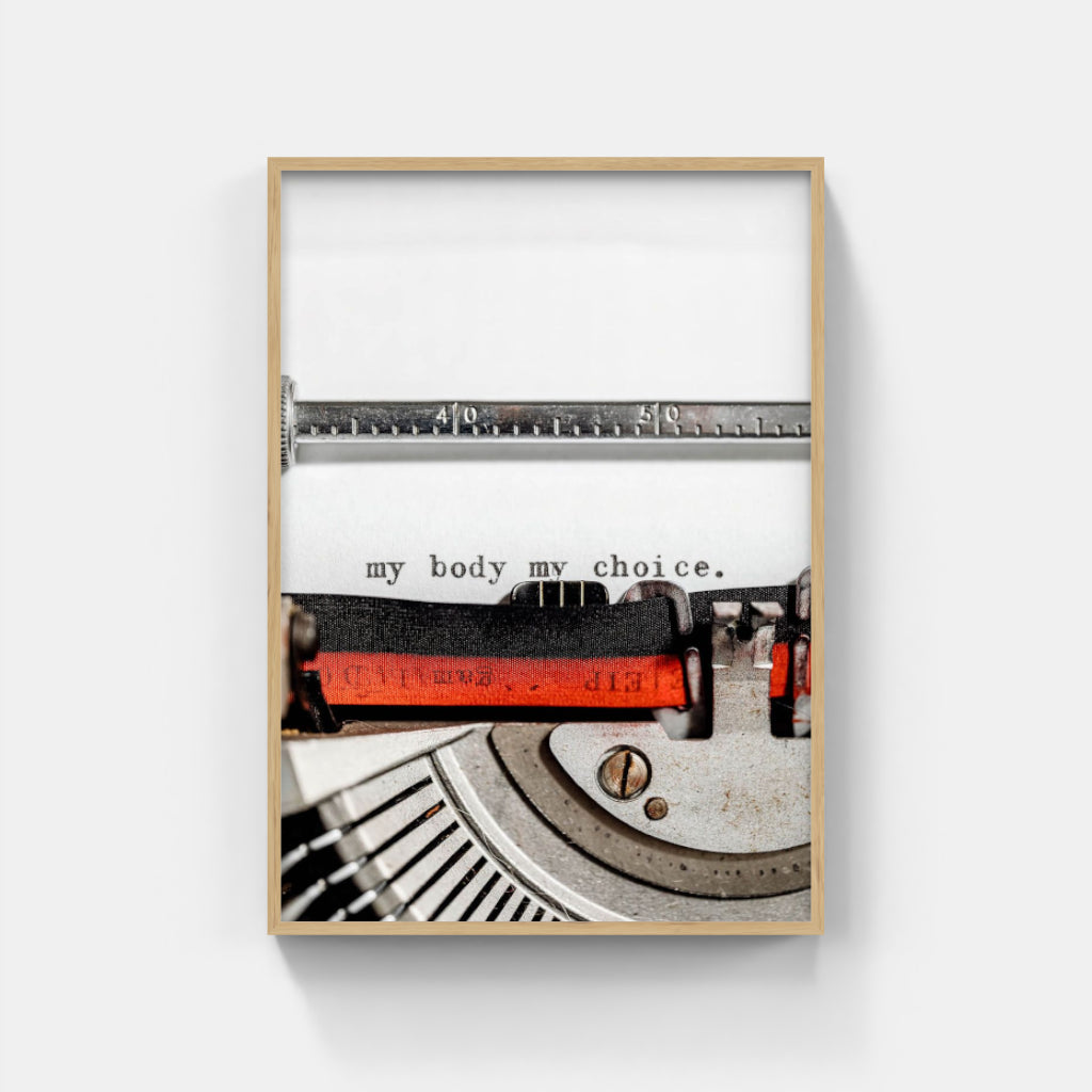 My Body My Choice poster