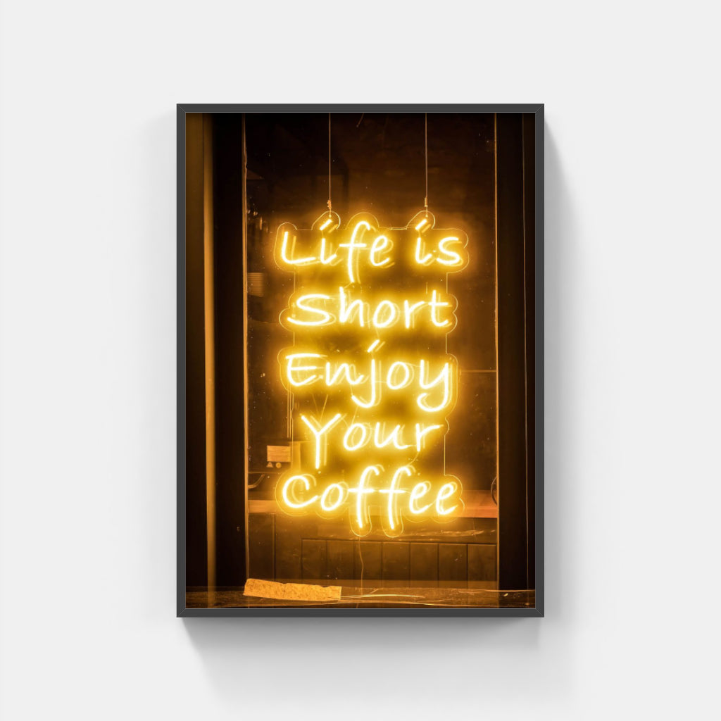 Life is Short neon - poster