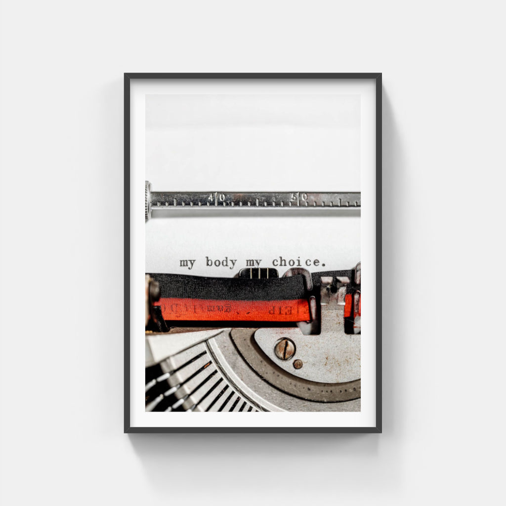 My Body My Choice poster