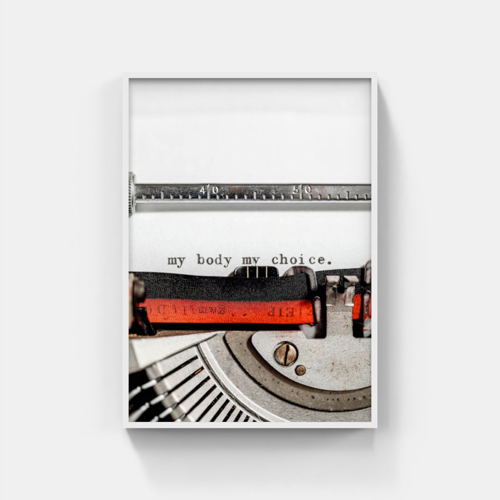 My Body My Choice poster