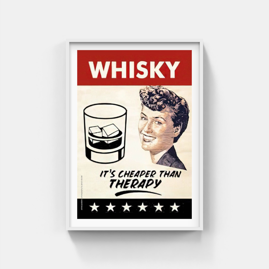 Is Whisky Cheaper than Therapy? poster