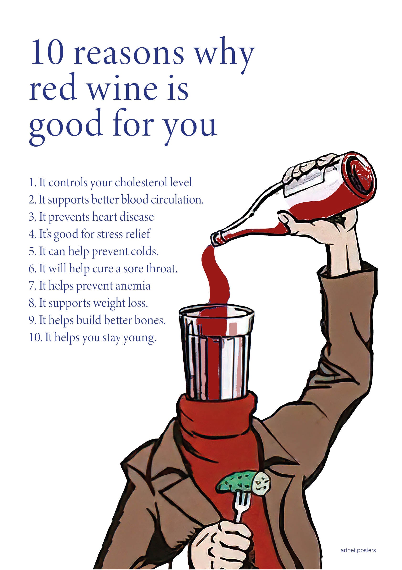 Red Wine is Good for You poster