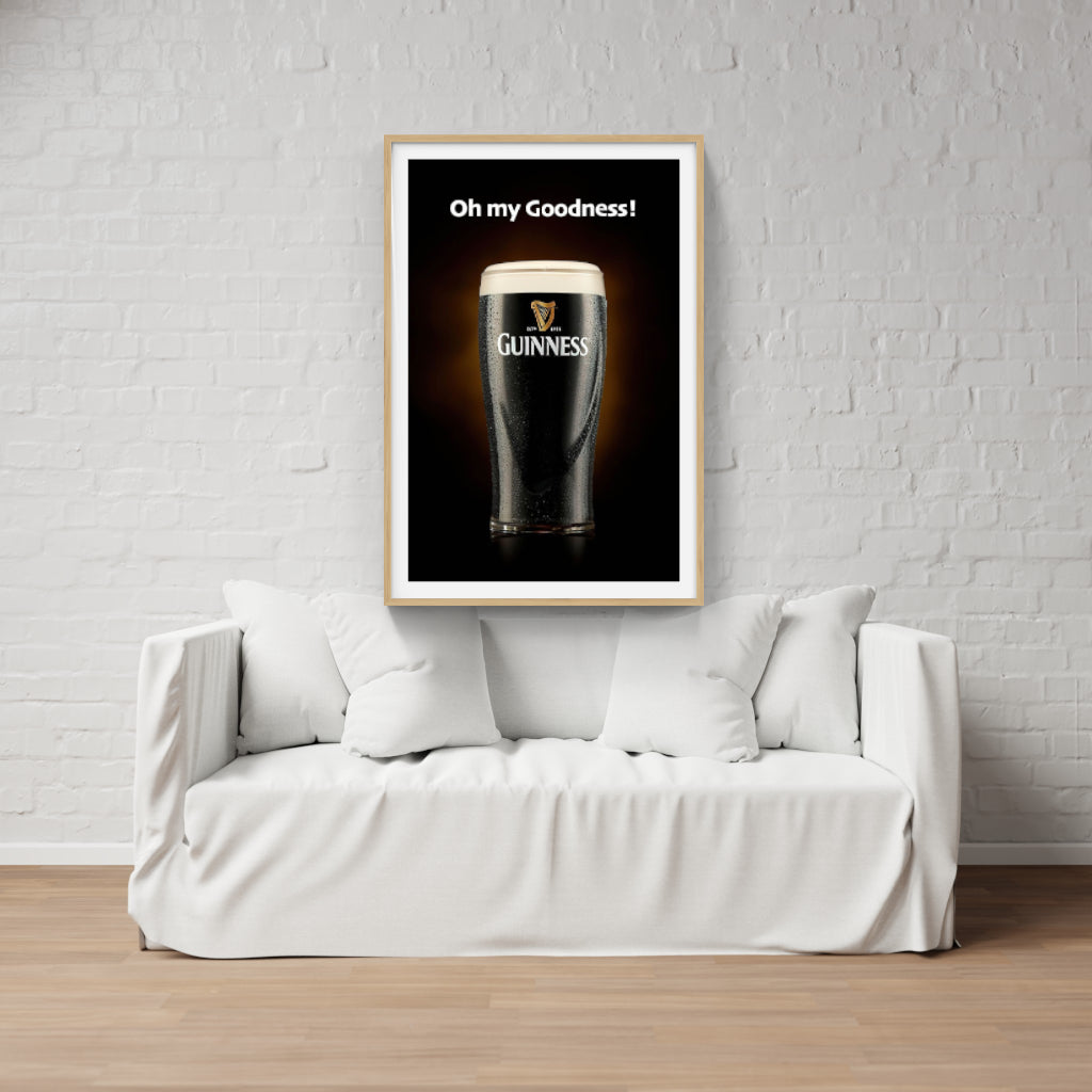 Oh my Goodness Guinness poster