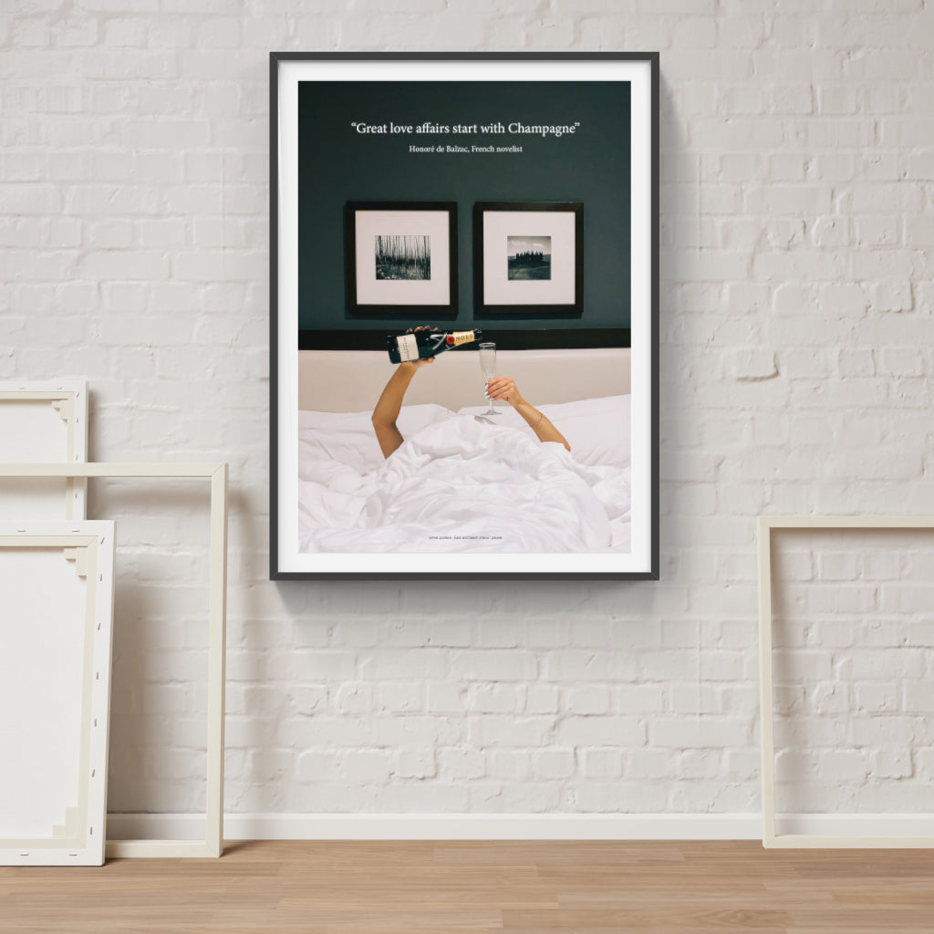Great love affairs start with Champagne in Bed - Balzac poster