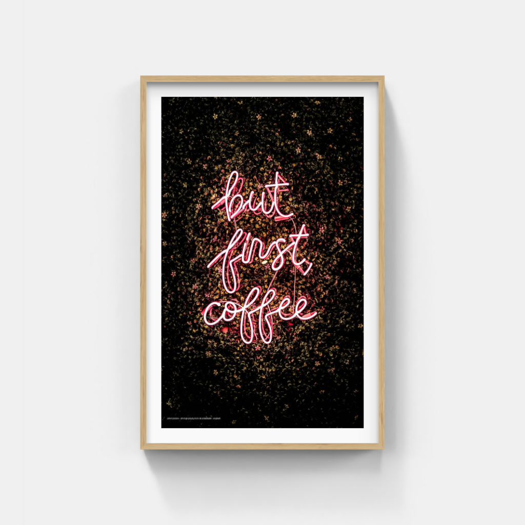 But First, Coffee poster