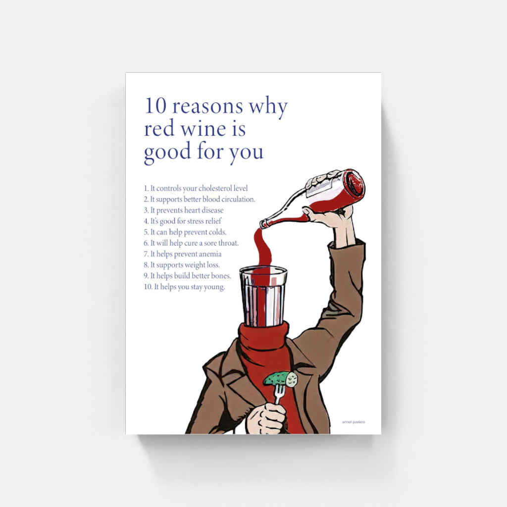 Red Wine is Good for You poster