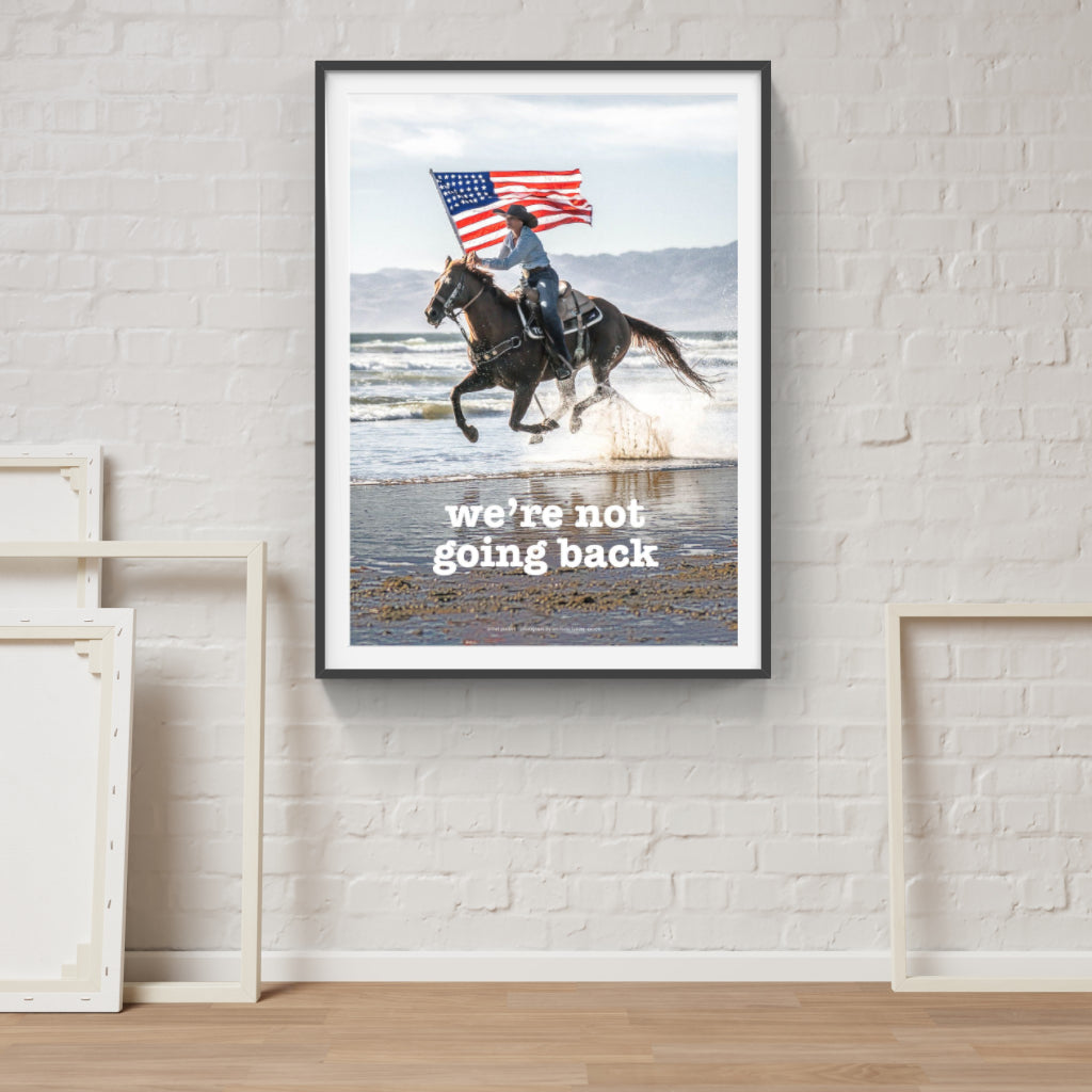 We're not going back horse poster