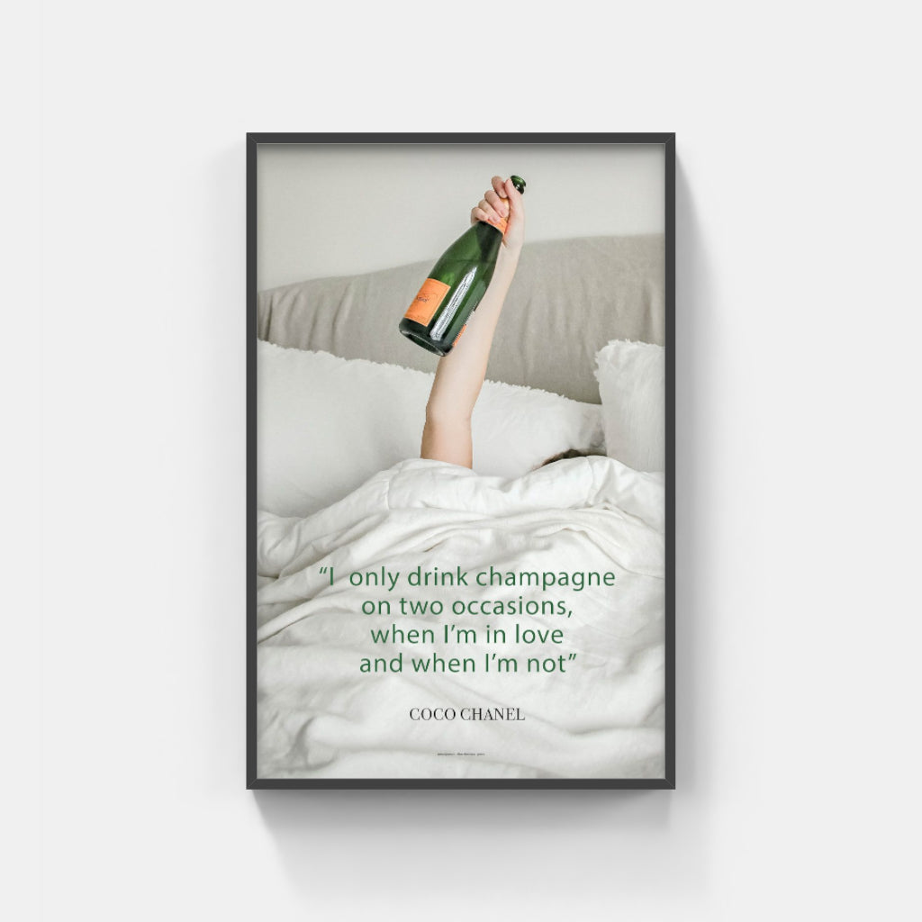 Champagne in Bed - Coco Chanel poster