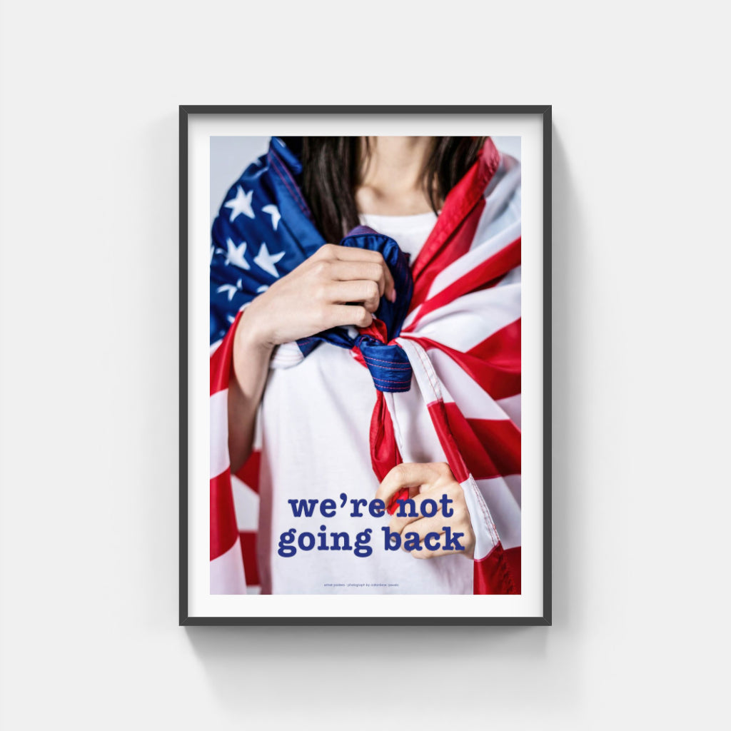 We're Not Going Back poster