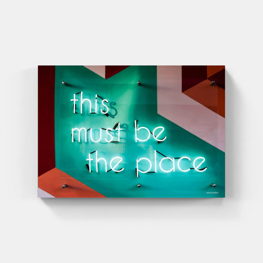 This Must be the Place neon poster