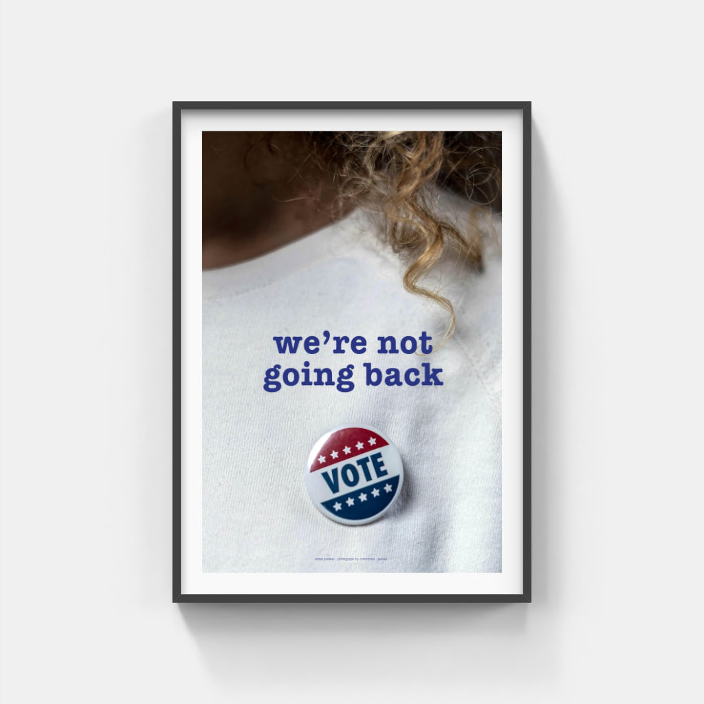 We're Not Going Back poster