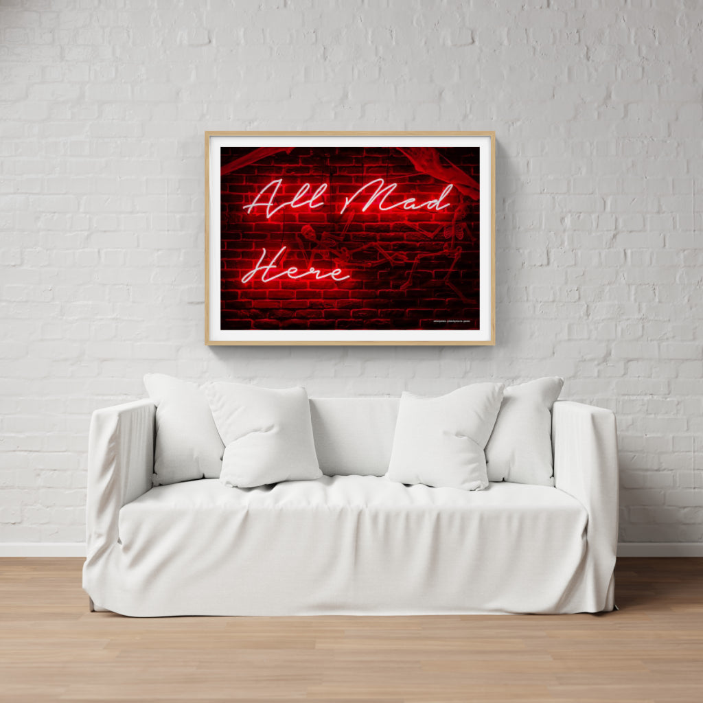 All Mad Here neon poster