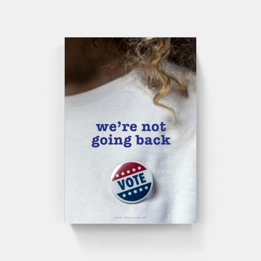 We're Not Going Back poster
