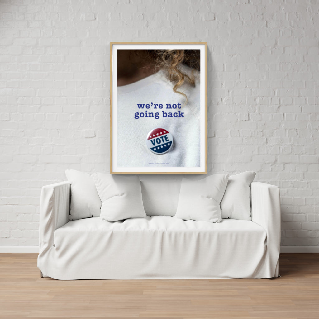 We're Not Going Back poster
