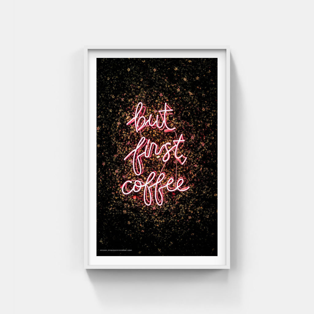 But First, Coffee poster