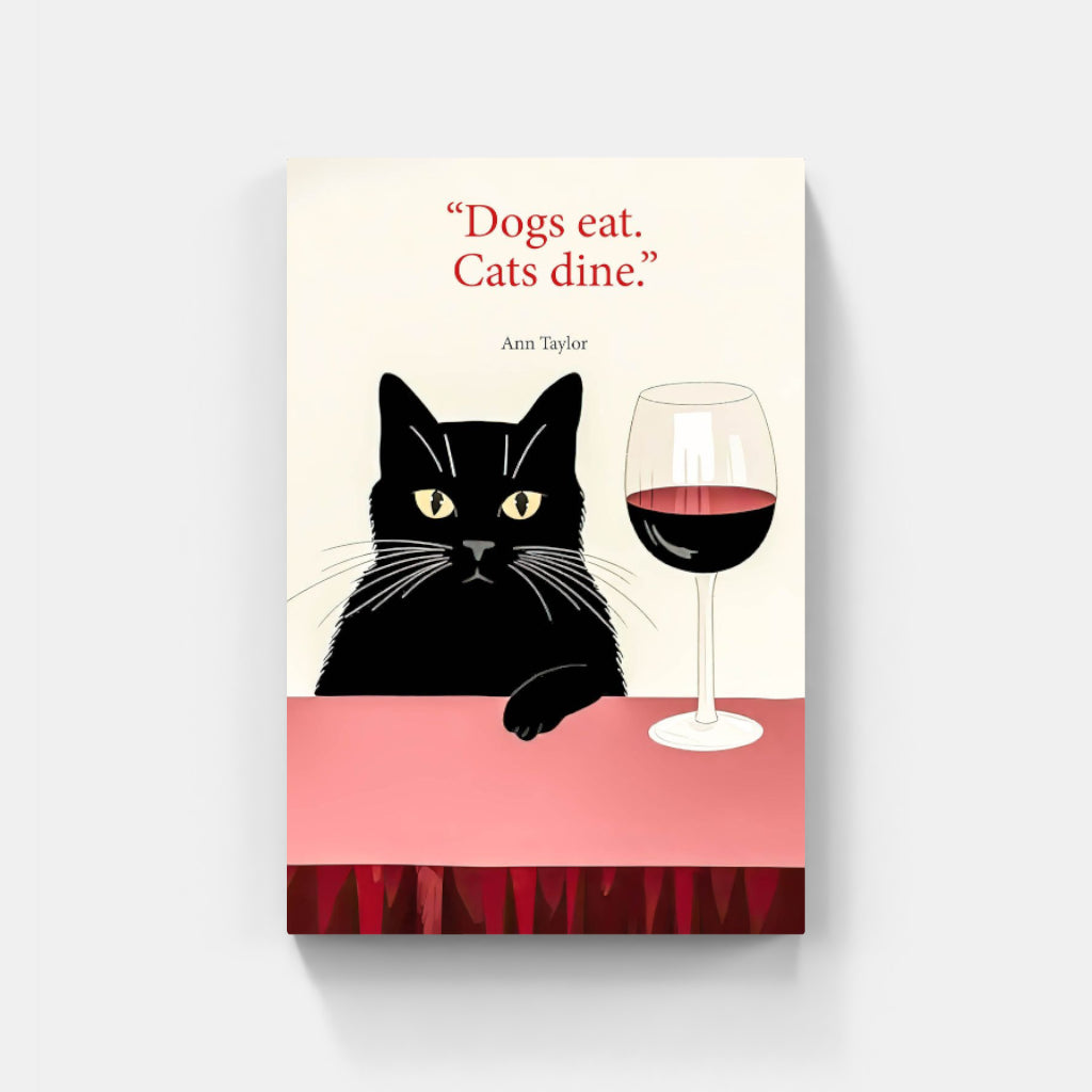 Dogs eat, Cats dine poster