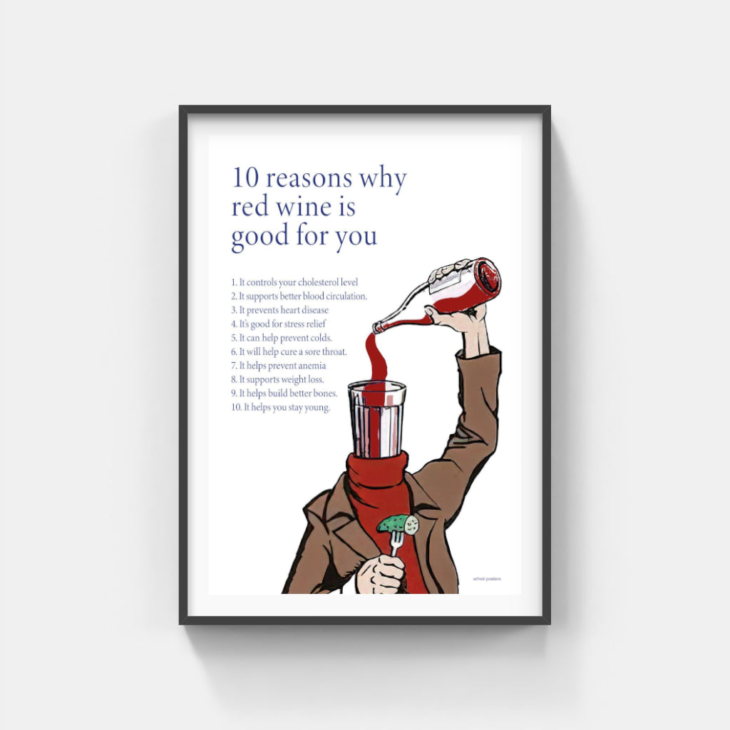 Red Wine is Good for You poster