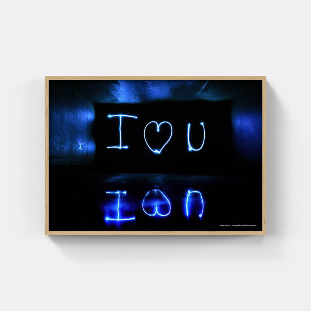 I Love You - neon poster