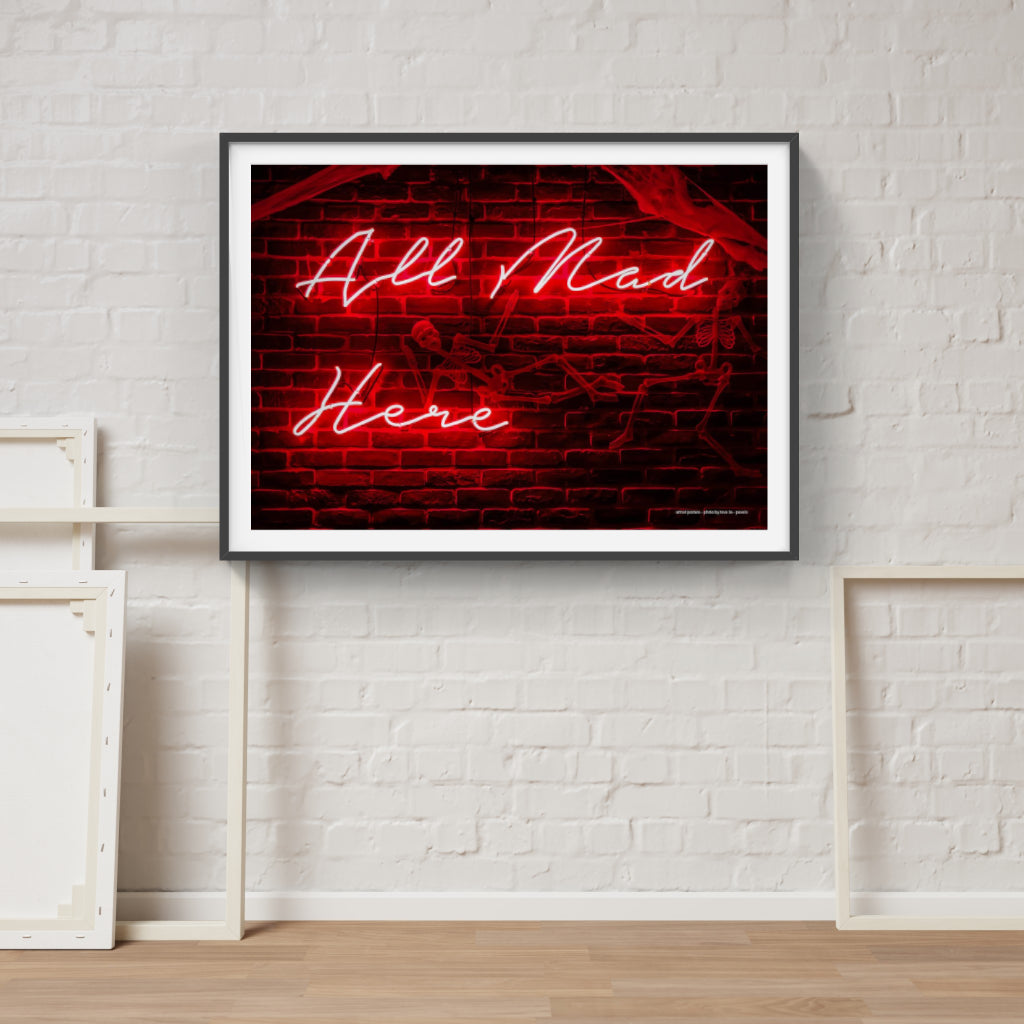 All Mad Here neon poster