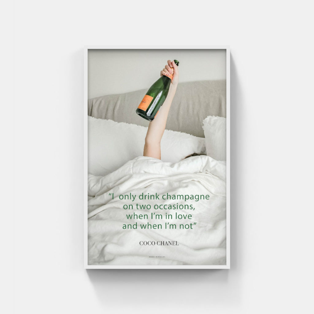 Champagne in Bed - Coco Chanel poster