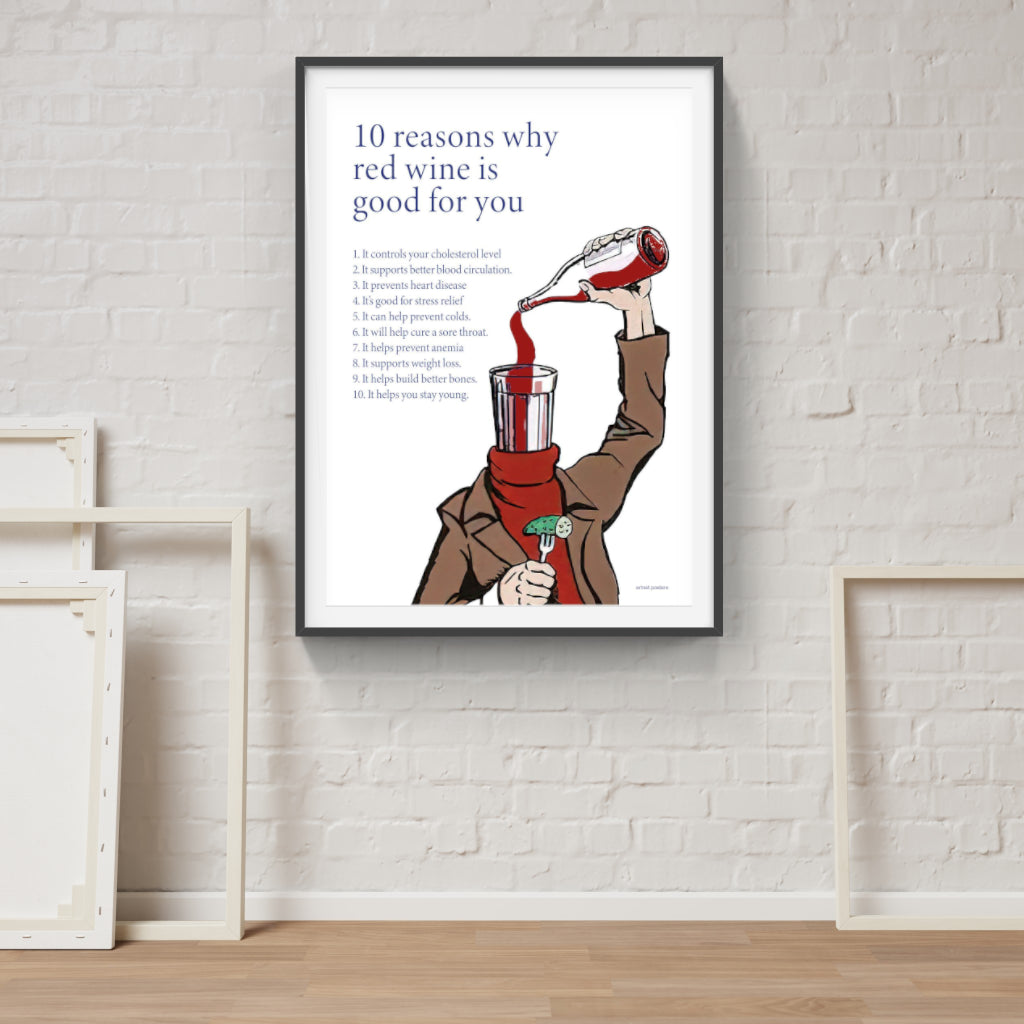 Red Wine is Good for You poster