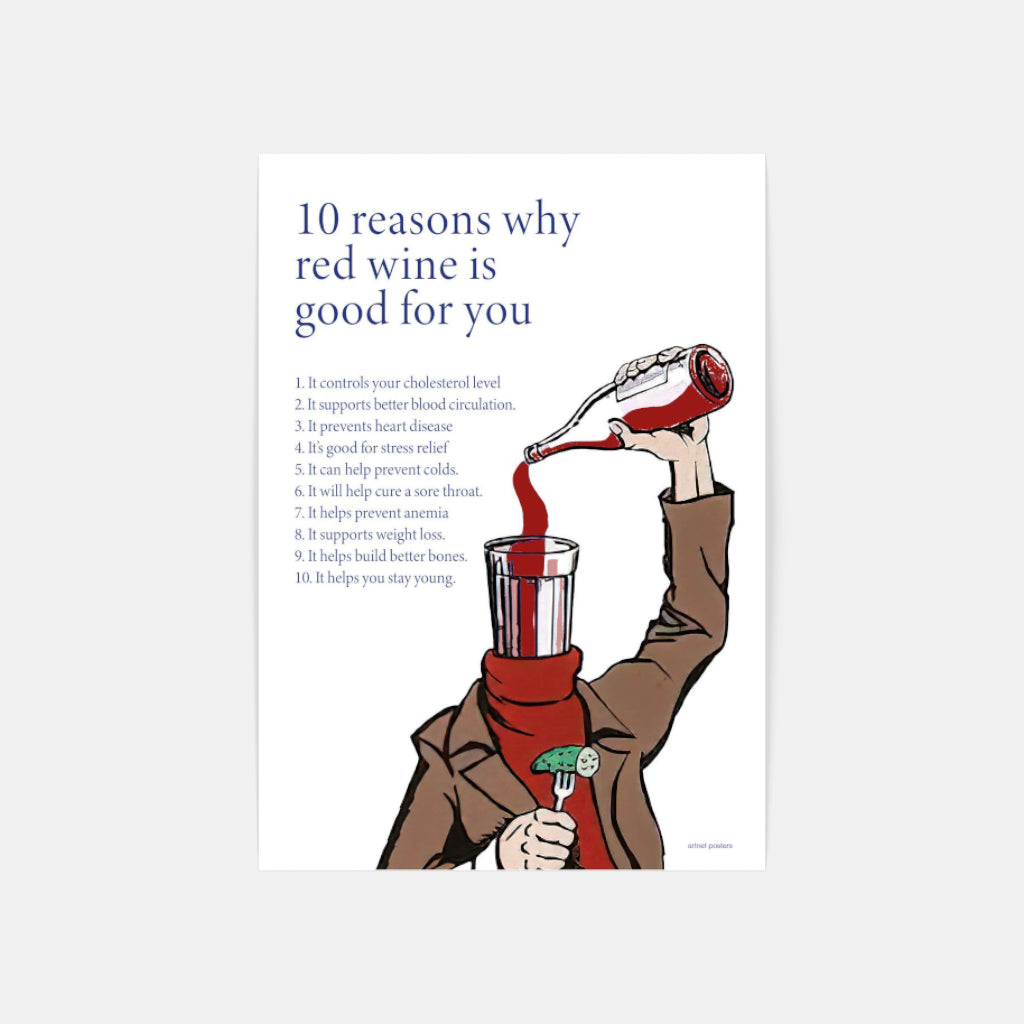 Red Wine is Good for You poster