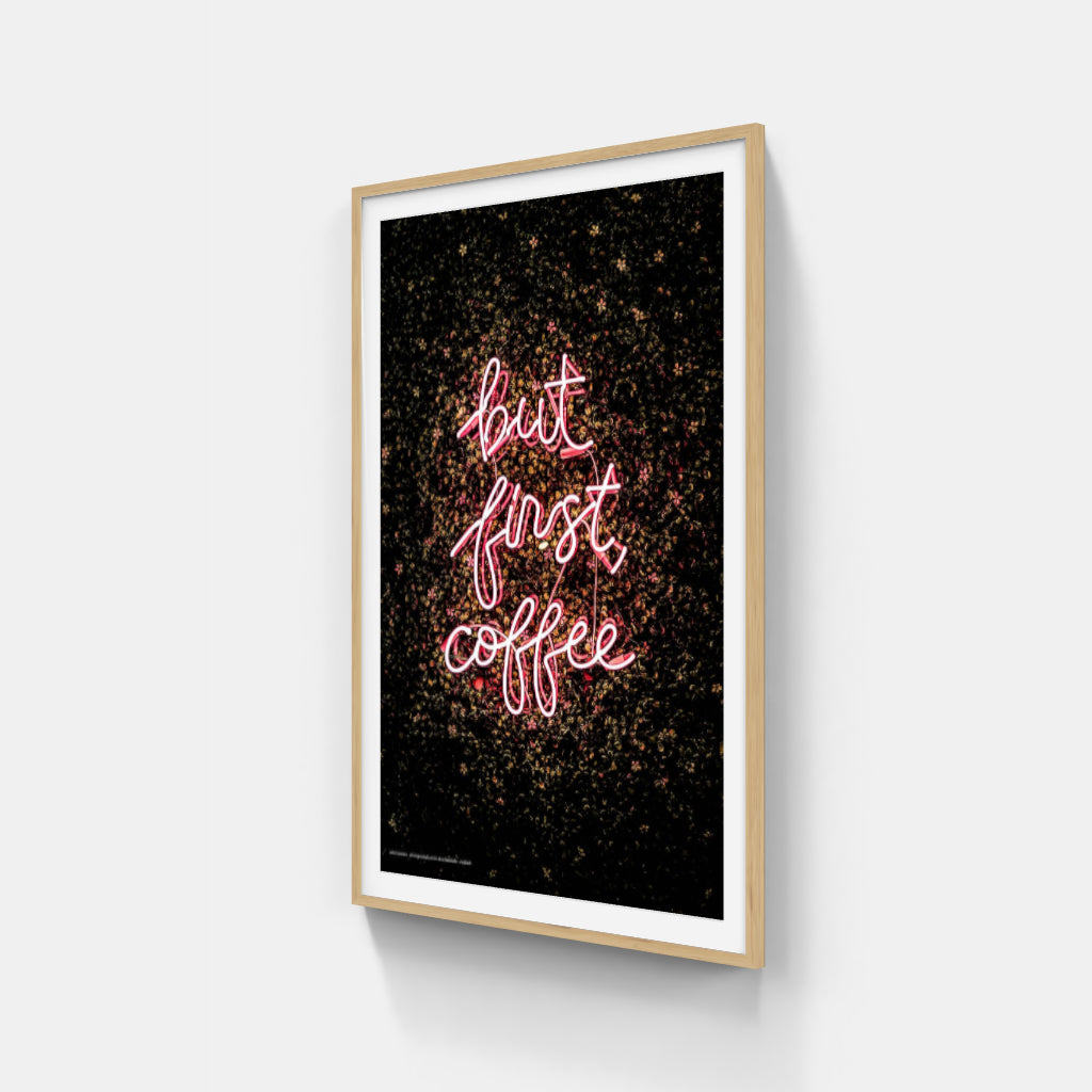 But First, Coffee poster