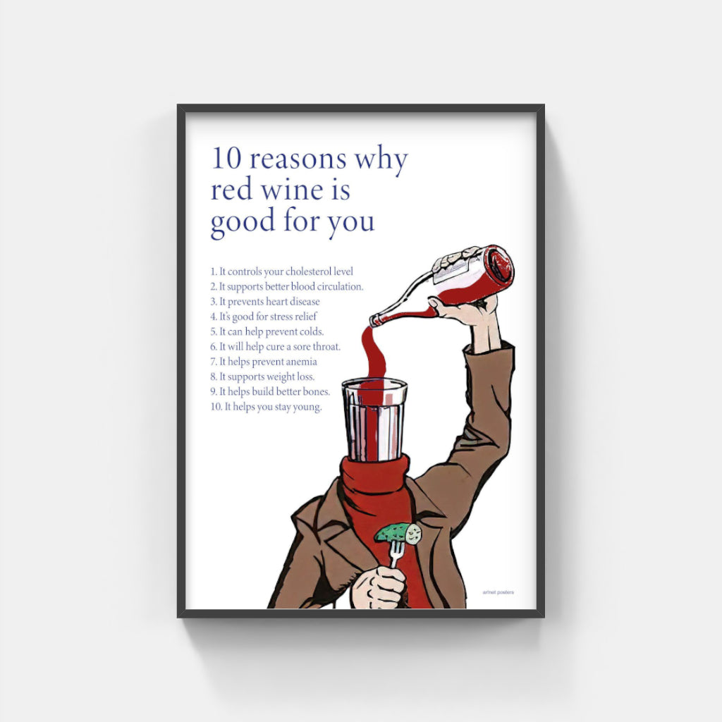 Red Wine is Good for You poster