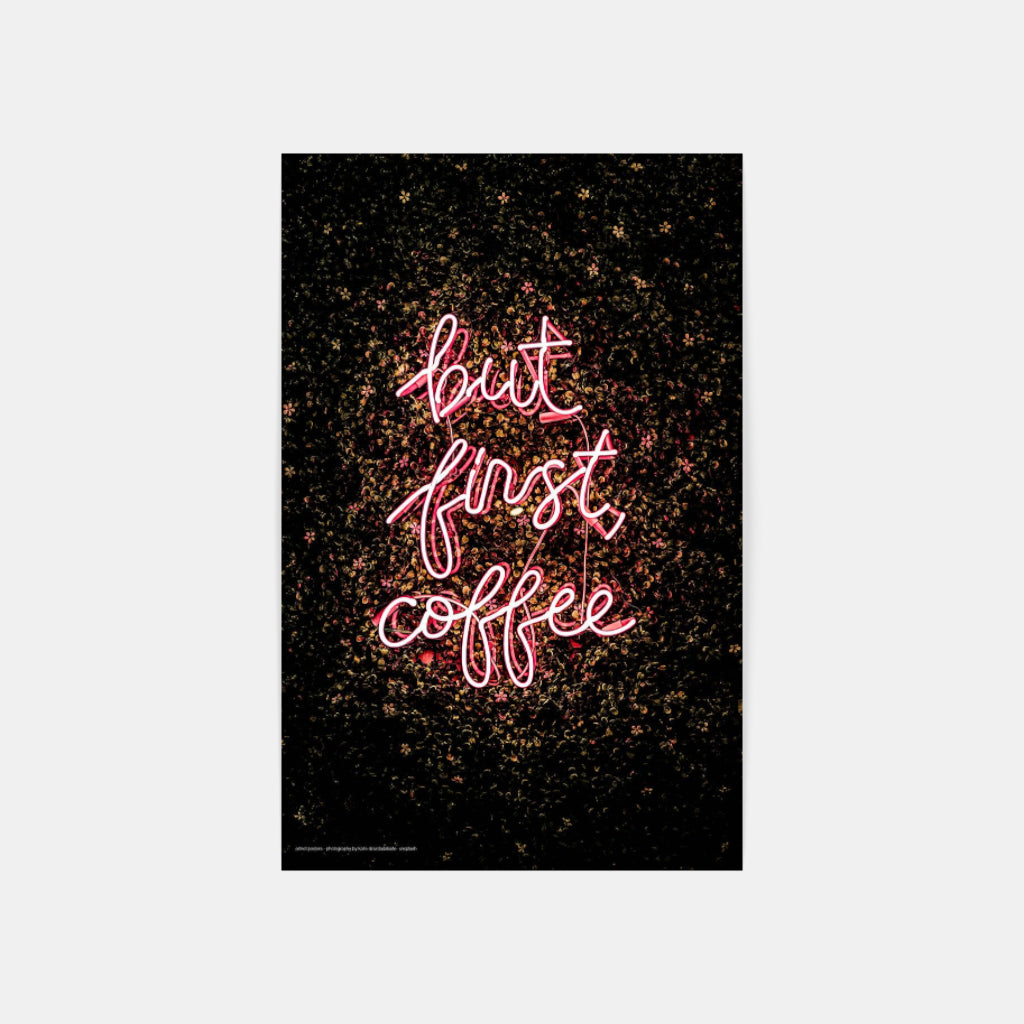 But First, Coffee poster