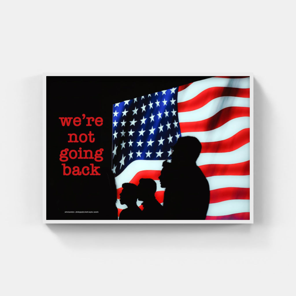 We're Not Going Back poster