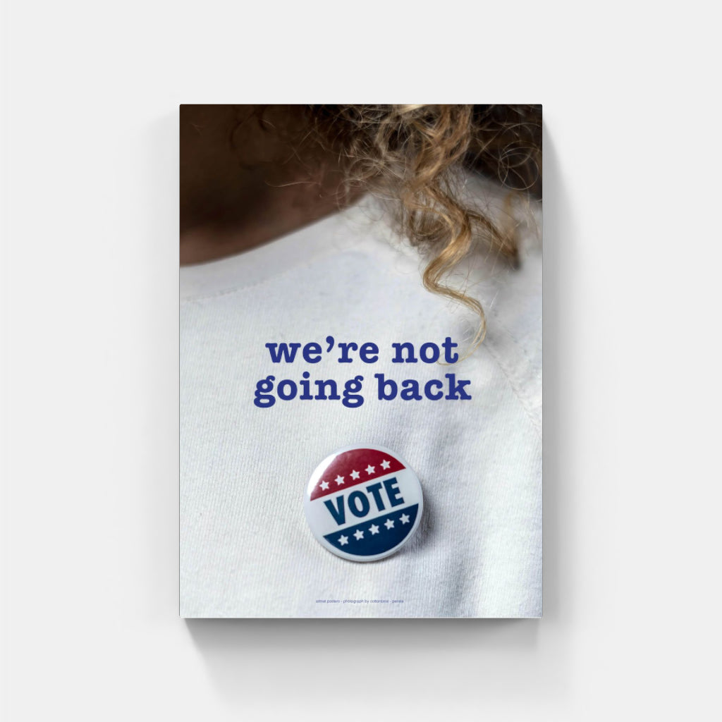 We're Not Going Back poster