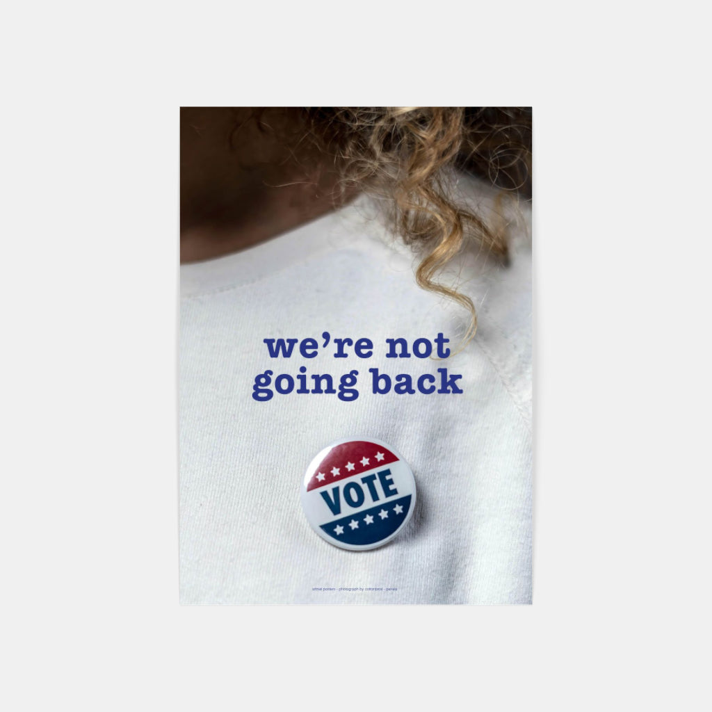 We're Not Going Back poster