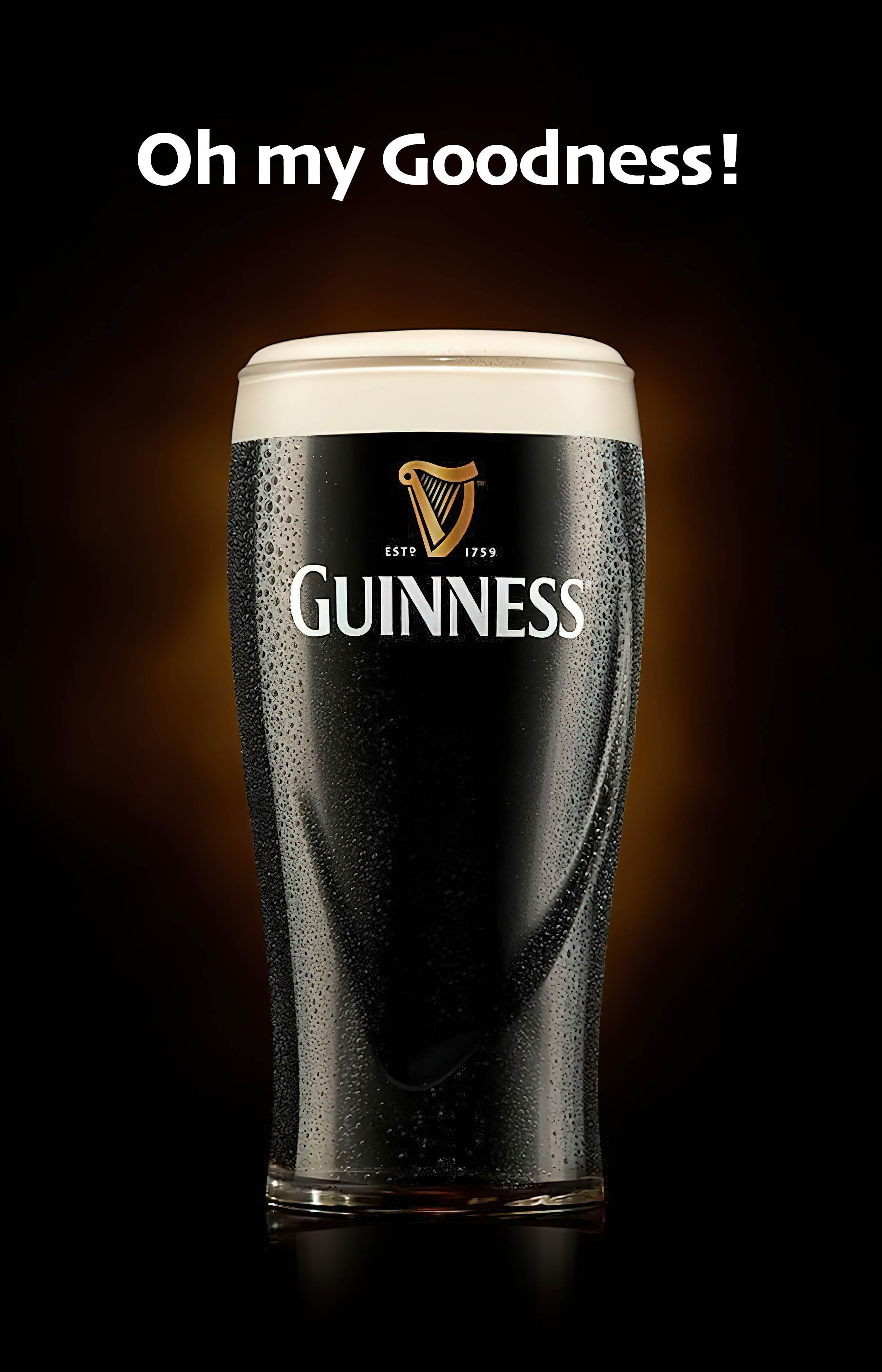 Oh my Goodness Guinness poster