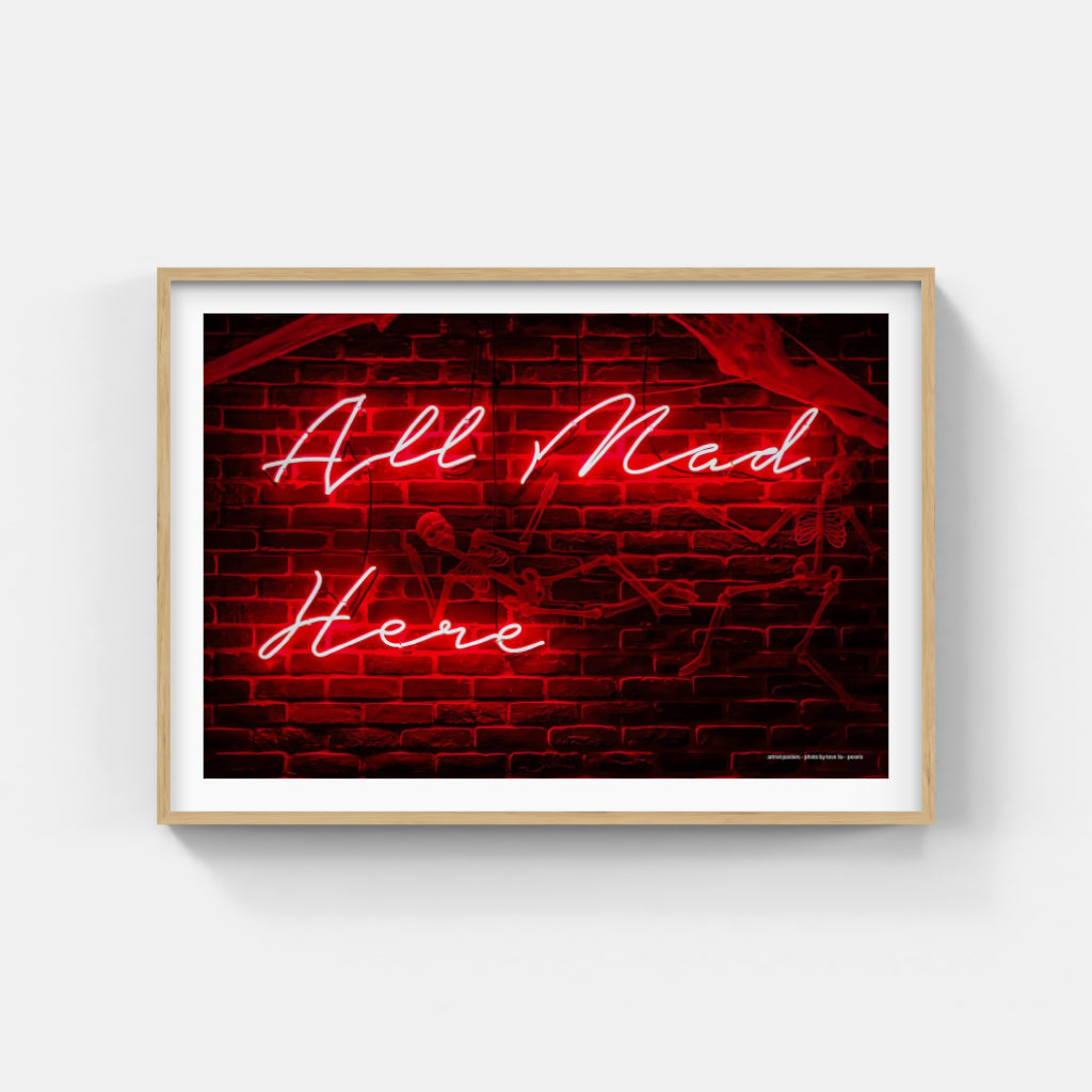 All Mad Here neon poster