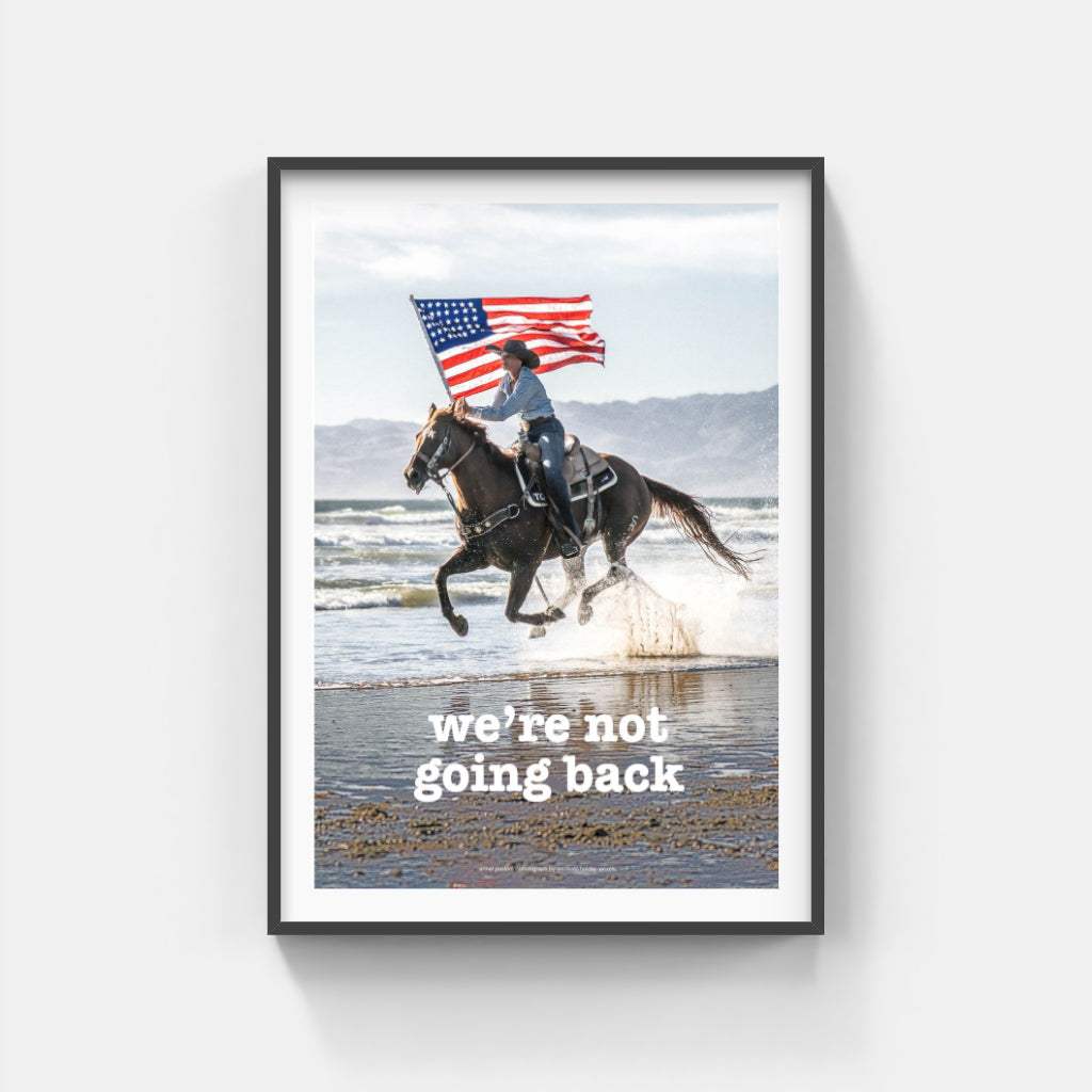 We're not going back horse poster