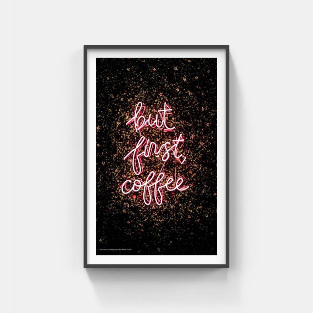 But First, Coffee poster