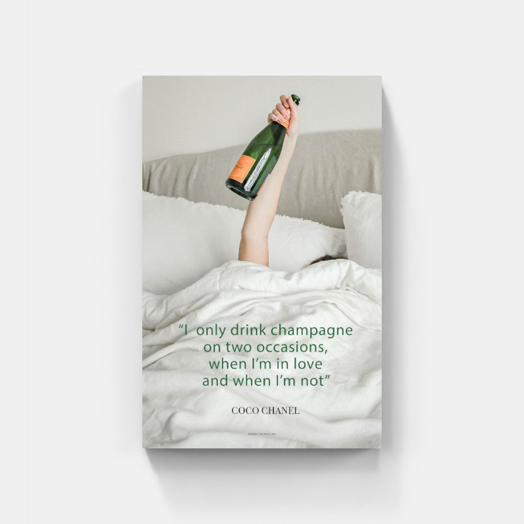 Champagne in Bed - Coco Chanel poster