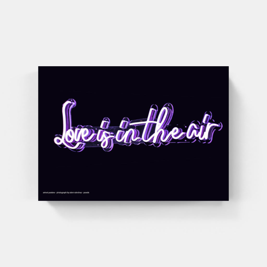 Love is in the Air neon poster