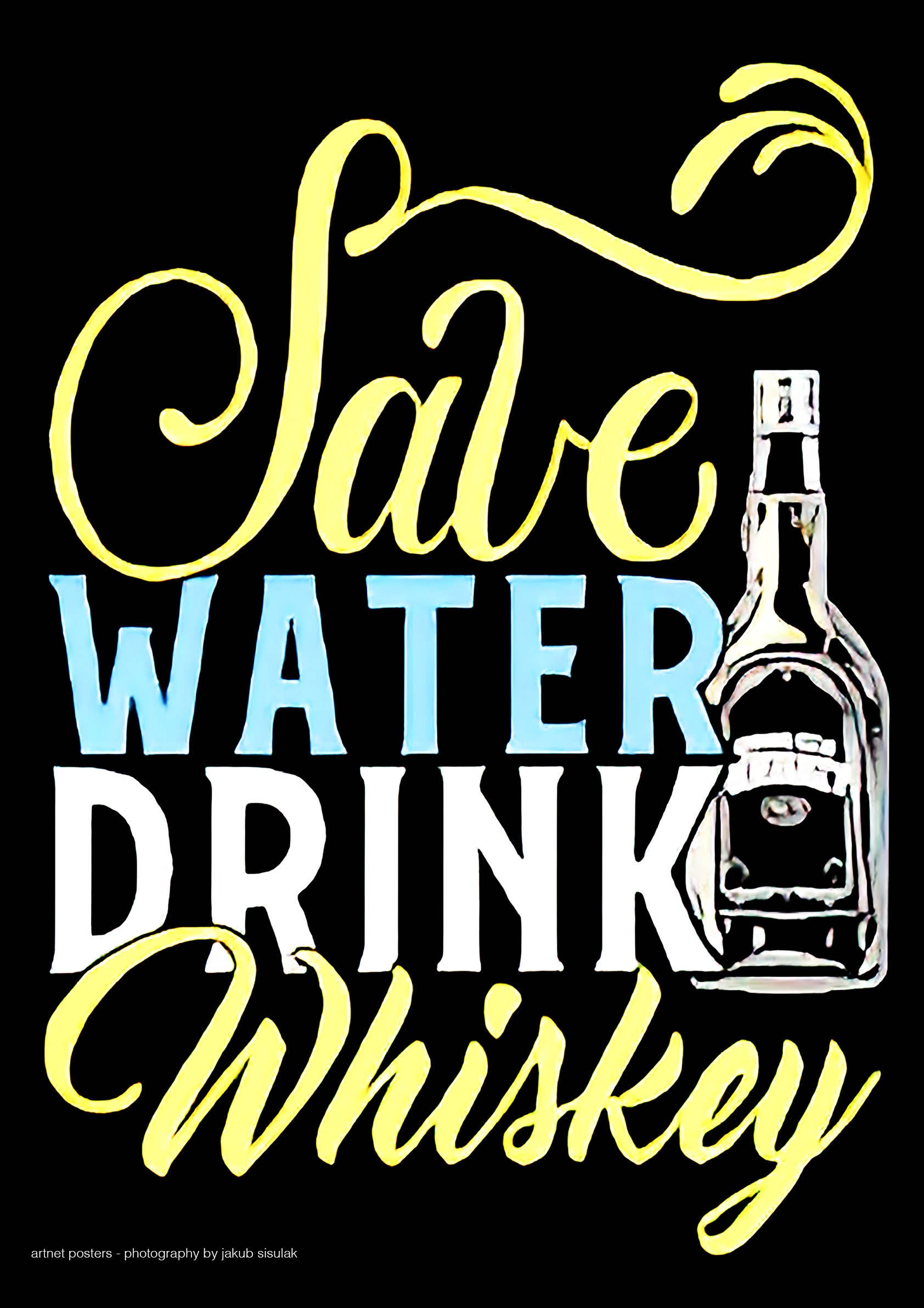 Whisky Saves Water poster